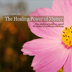 The Healing Power Of Money